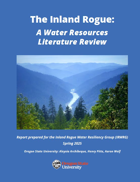 The image shows a report titled "The Inland Rogue: A Water Resources Literature Review" by Oregon State University for 2025.