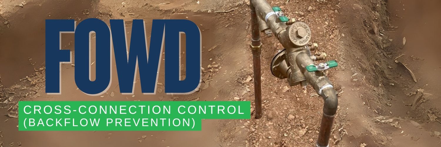 FOWD logo with image of a backflow prevention device and the text "Cross-Connection Control (Backflow Prevention)."
