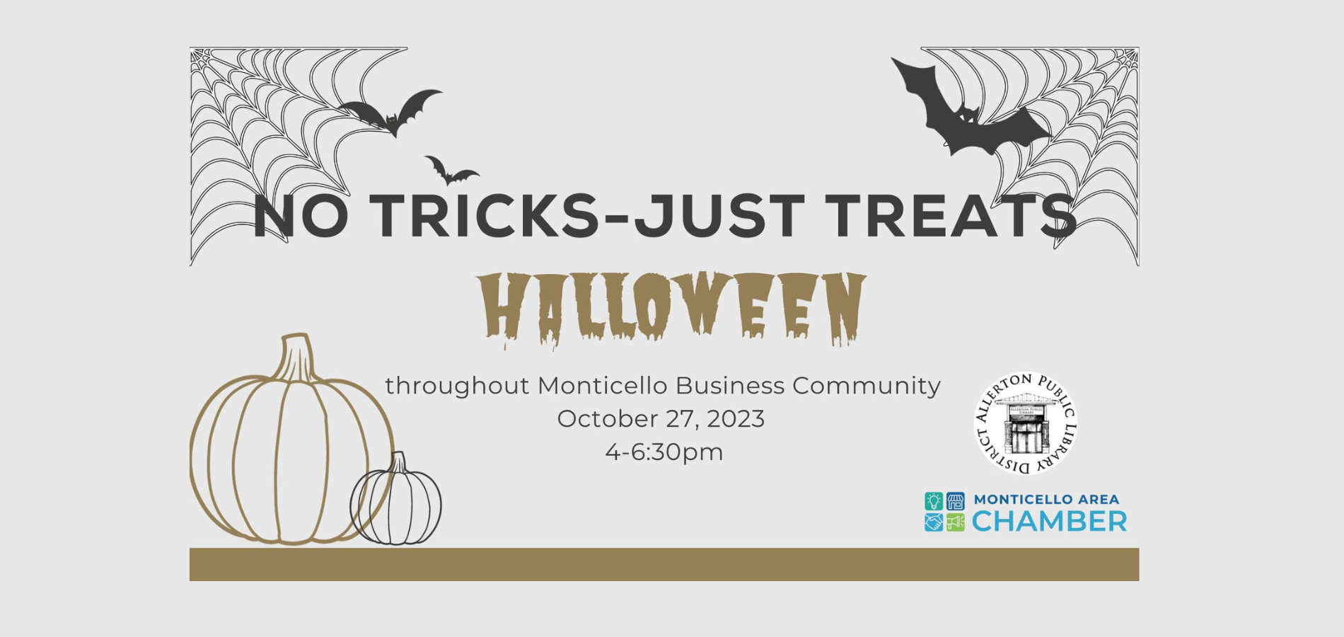 Halloween event in Monticello on October 27, 2023, from 4 to 6:30 PM. "No Tricks—Just Treats!" Fun for the community!