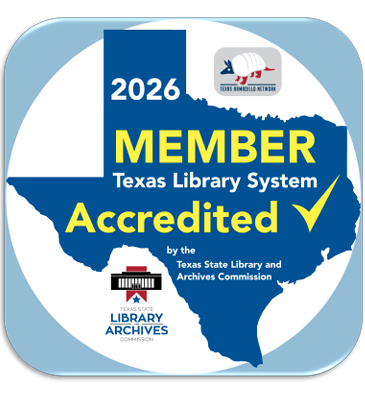 A badge indicating membership and accreditation for the Texas Library System by the Texas State Library and Archives Commission for 2026.