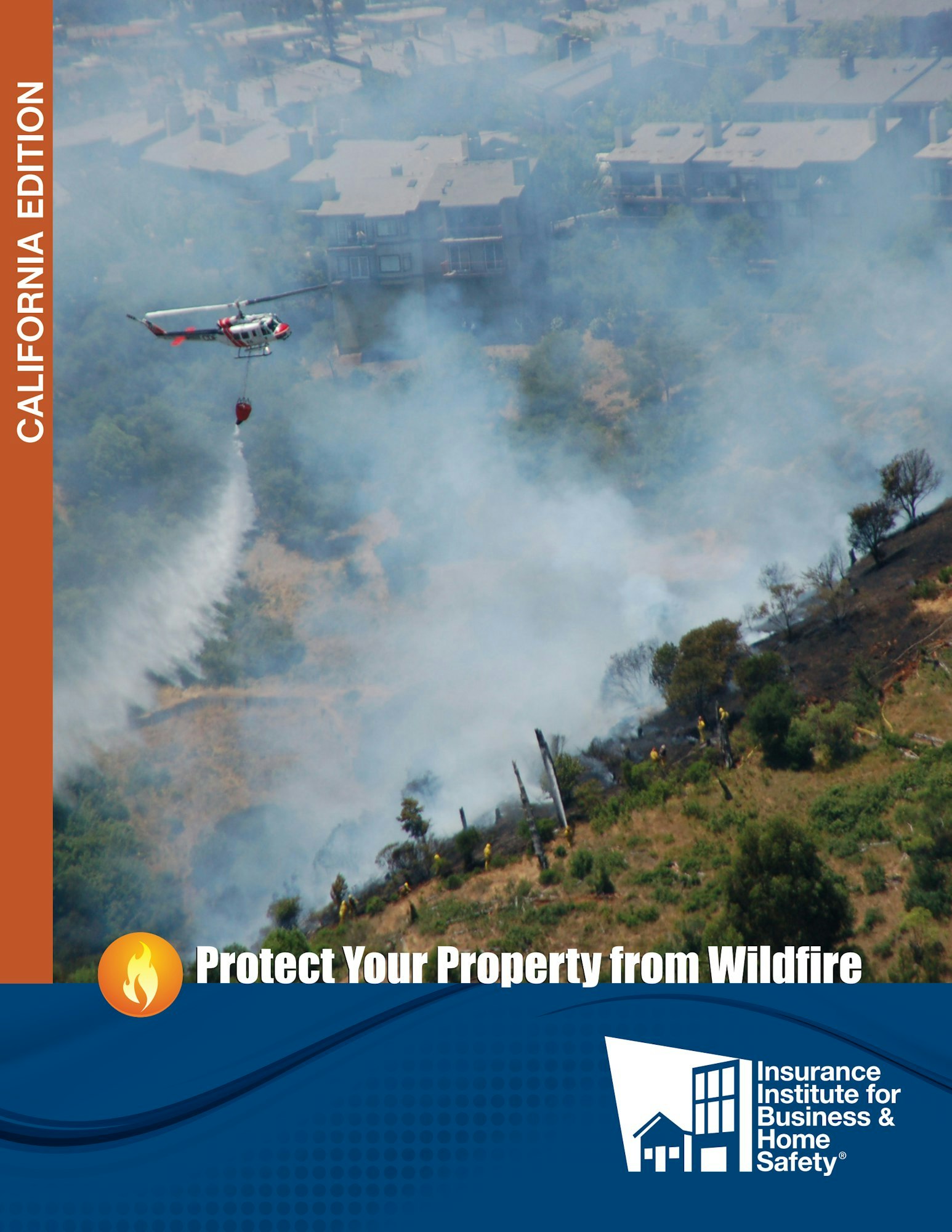 A helicopter over a smoke-filled area near houses, with text about wildfire property protection.