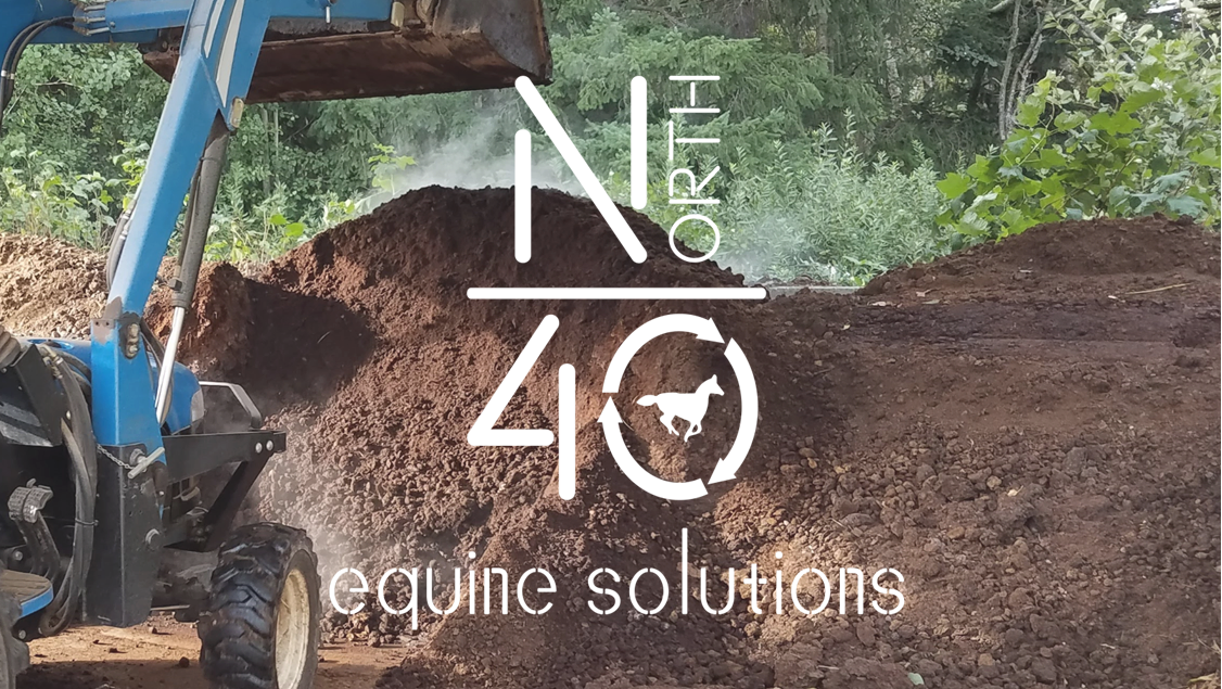 A tractor moving soil with "North 40 Equine Solutions" logo overlay.
