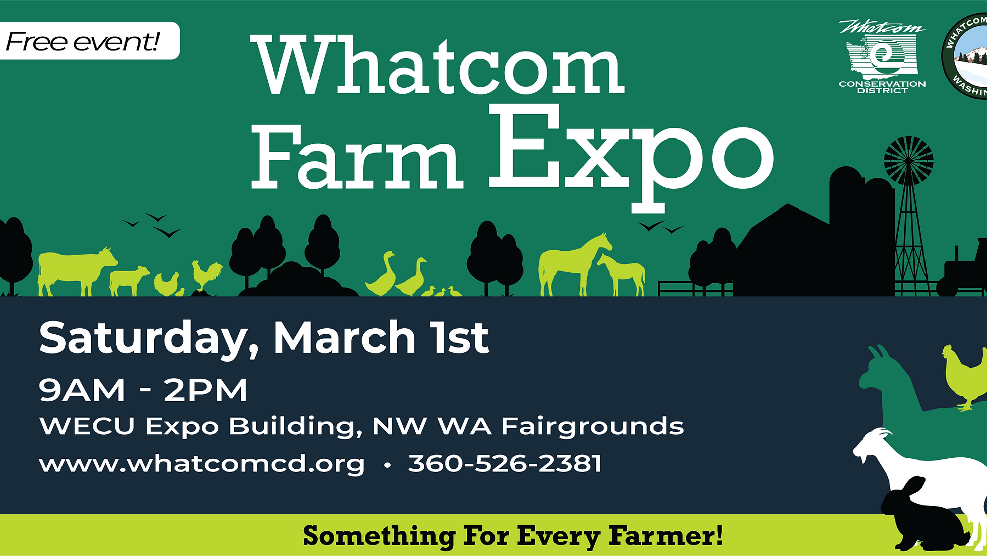 Whatcom Farm Expo, free event, March 1st, 9AM-2PM, WECU Expo Building, NW WA Fairgrounds. Details at whatcomcd.org.