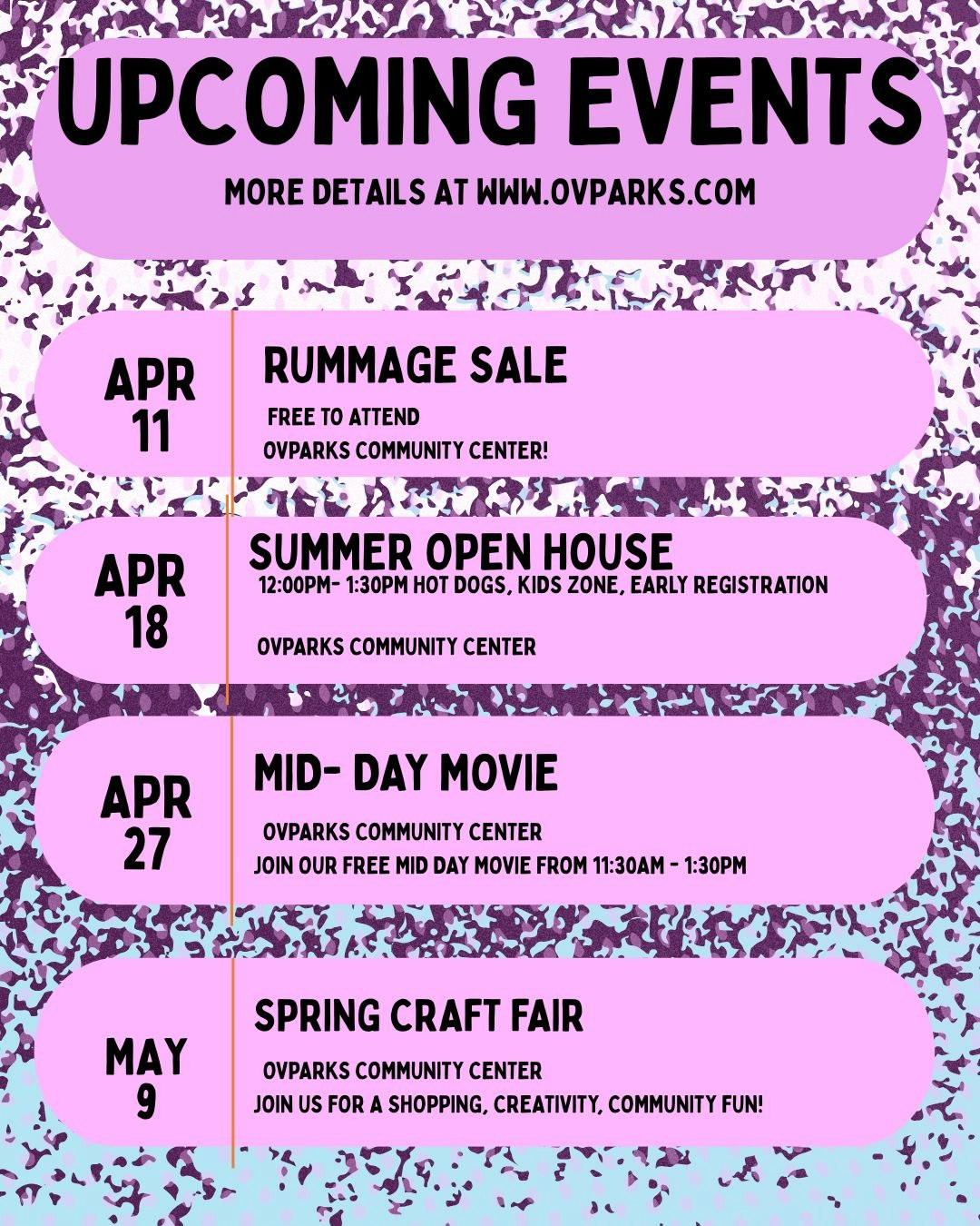 Upcoming events at OVparks Community Center: Rummage Sale (Apr 11), Summer Open House (Apr 18), Mid-Day Movie (Apr 27), Craft Fair (May 9).