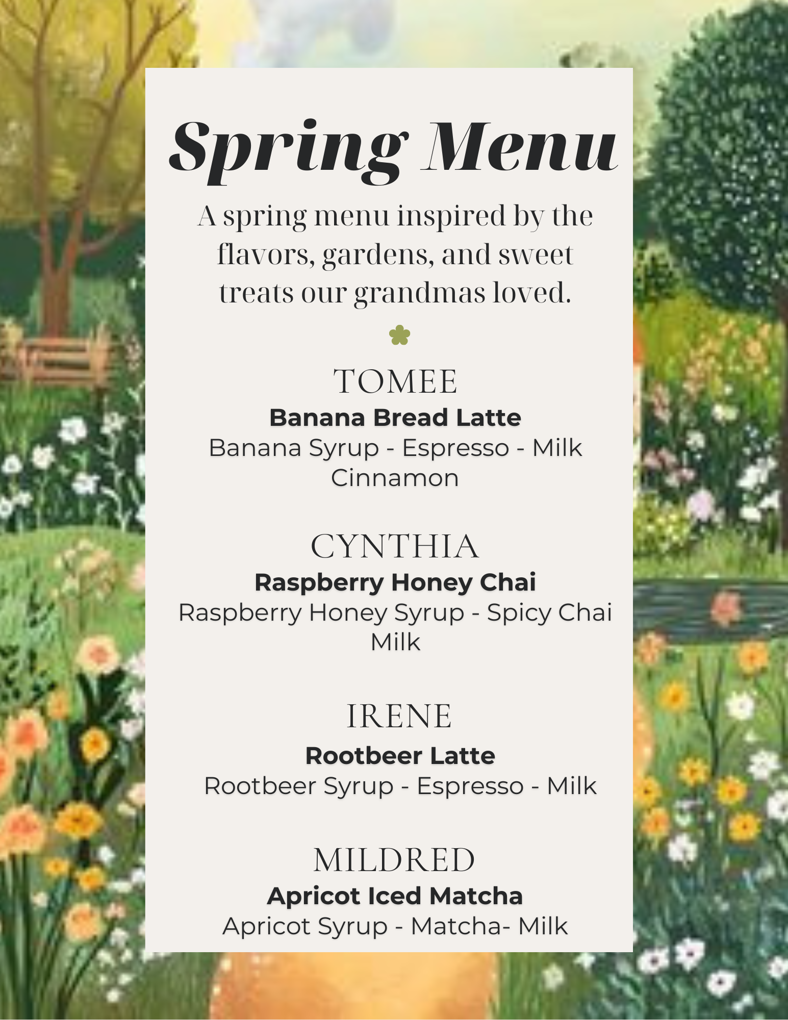 A spring menu featuring unique drinks: Banana Bread Latte, Raspberry Honey Chai, Rootbeer Latte, and Apricot Iced Matcha.