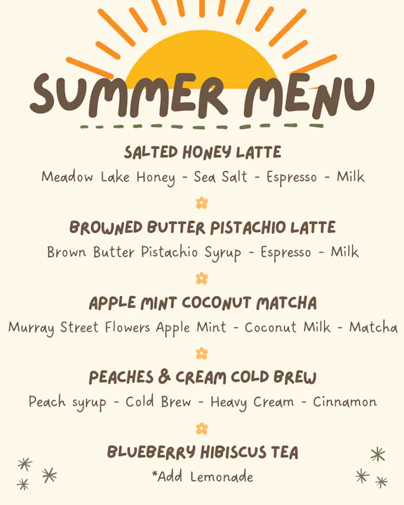 Summer menu features unique drinks: Salted Honey Latte, Browned Butter Pistachio Latte, Apple Mint Coconut Matcha, Peaches & Cream Cold Brew, and Blueberry Hibiscus Tea.