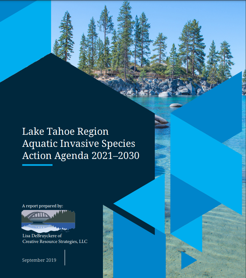 A report cover on Lake Tahoe's Aquatic Invasive Species Action Agenda for 2021–2030 with a scenic lake background.