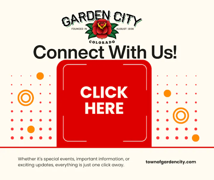 Promotional graphic for Garden City, Colorado, inviting people to connect for updates and events via a clickable link.