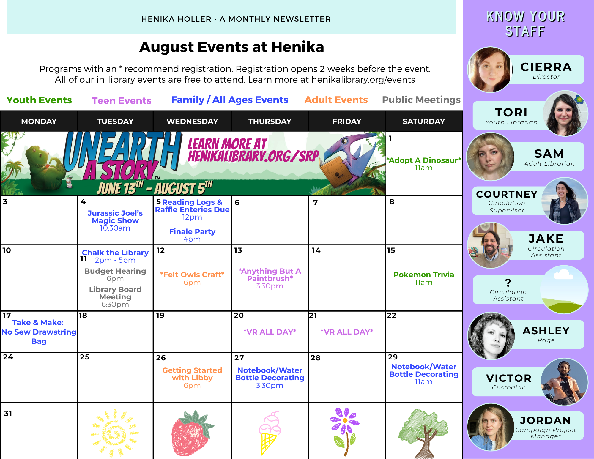 August events at Henika Library include crafts, trivia, magic shows, and public meetings. Program details on their website.