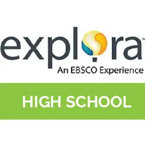 The image features the logo for Explora, an EBSCO platform designed for high school students.