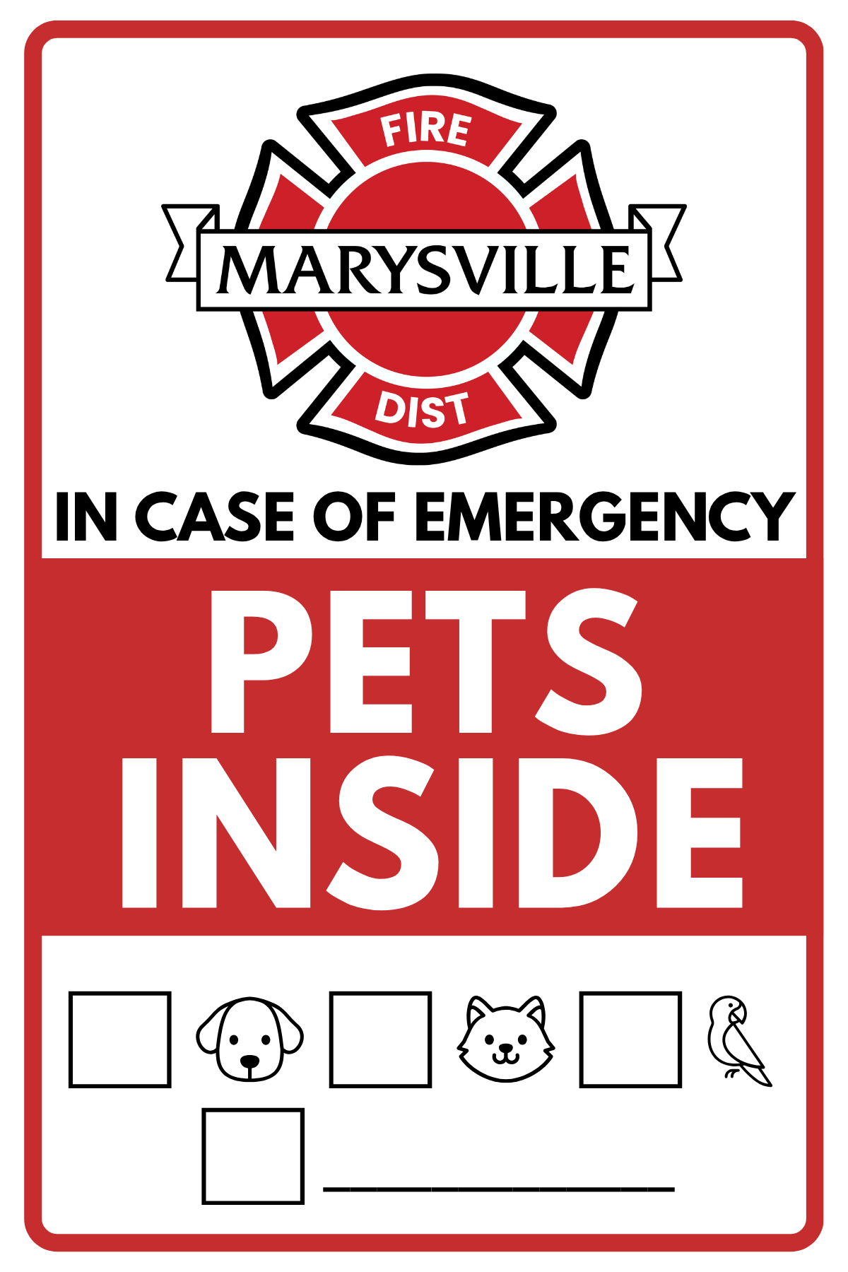 A safety sign indicating "Pets Inside" in case of emergency, with space to specify types of pets and a local fire district logo.