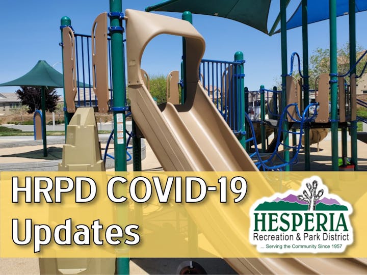 Photo of Malibu Park playground with words HRPD COVID-10 Updates written across photo with Hesperia Recreation and Park District logo