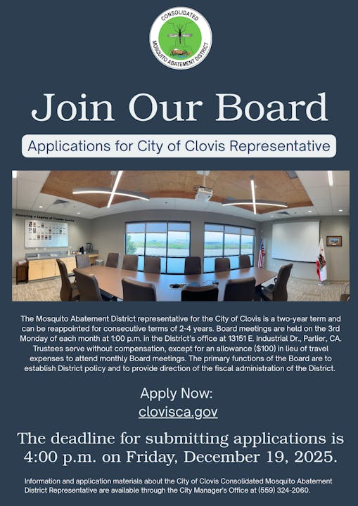 Join the Mosquito Abatement District Board as Clovis representative. Apply by Dec 19, 2025, at clovisca.gov.