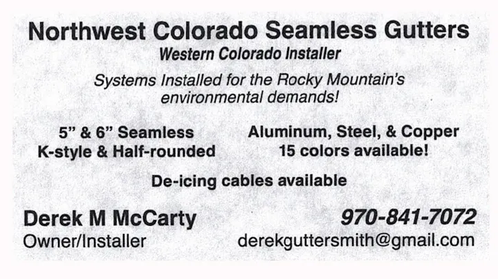 The image is an advertisement for "Northwest Colorado Seamless Gutters," offering installation services and various gutter options.