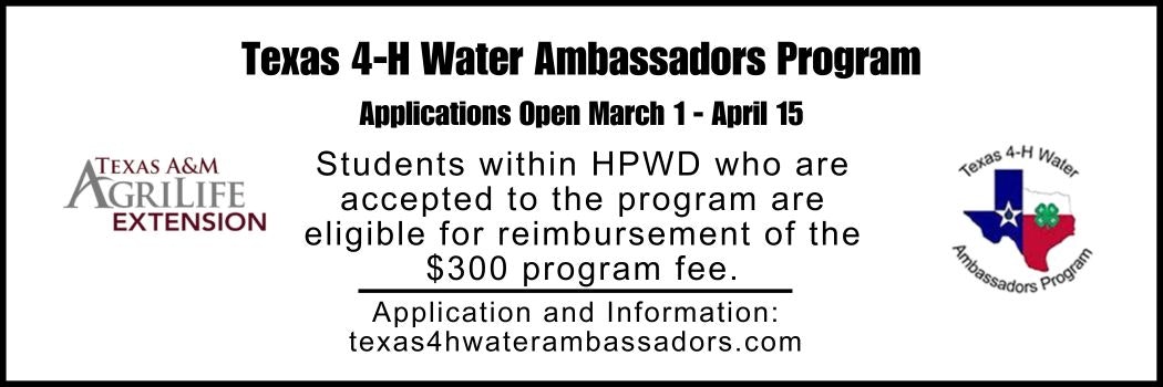 Texas 4-H Water Ambassadors Program: Applications open March 1 - April 15. Students may get $300 fee reimbursed. More info online.