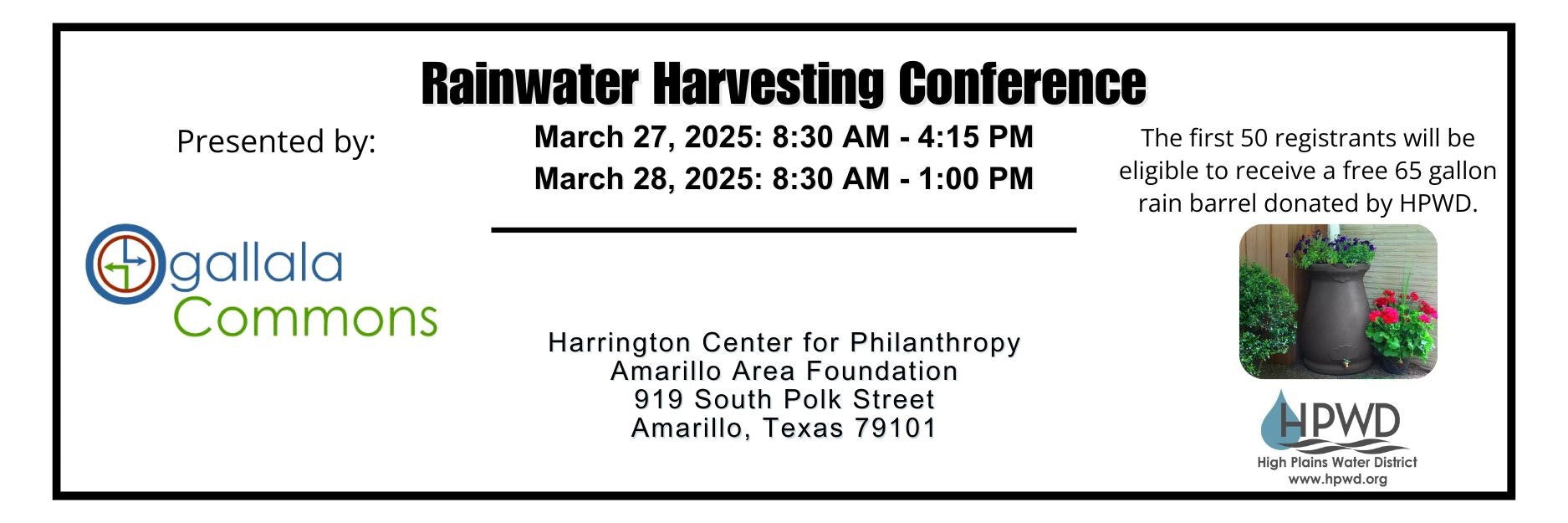 Rainwater Harvesting Conference, Mar 27-28, 2025, Amarillo. Free rain barrel for first 50 registrants by HPWD. Presented by Ogallala Commons.