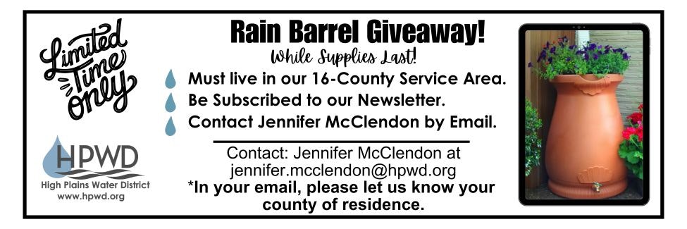 "Rain Barrel Giveaway" by HPWD. Requirements: Live in 16-county area, subscribe to the newsletter, email Jennifer McClendon with residence info.