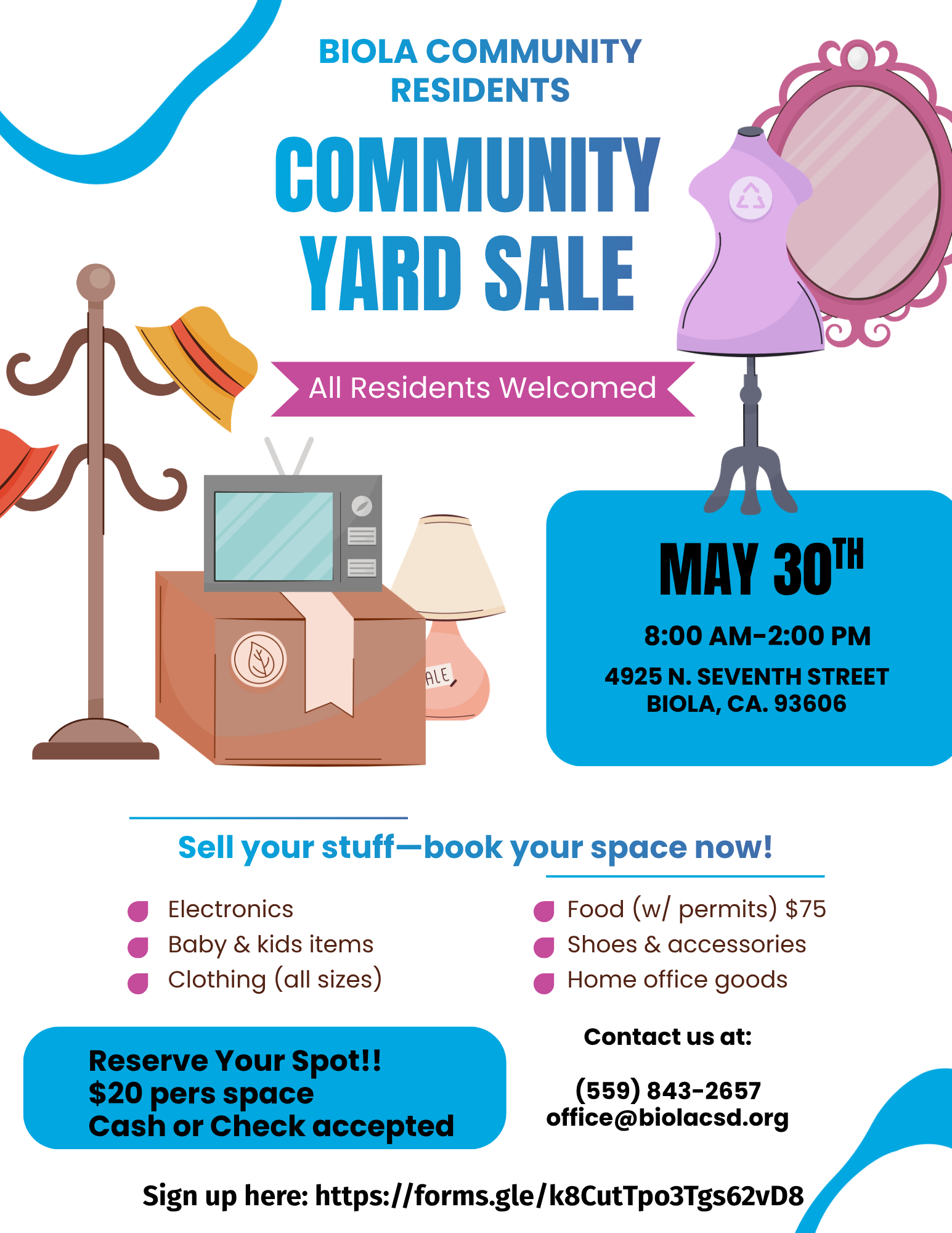Biola Community Yard Sale on May 30, 8 AM-2 PM. Reserve a spot for $20. Sell or buy items like electronics, clothing, and more!