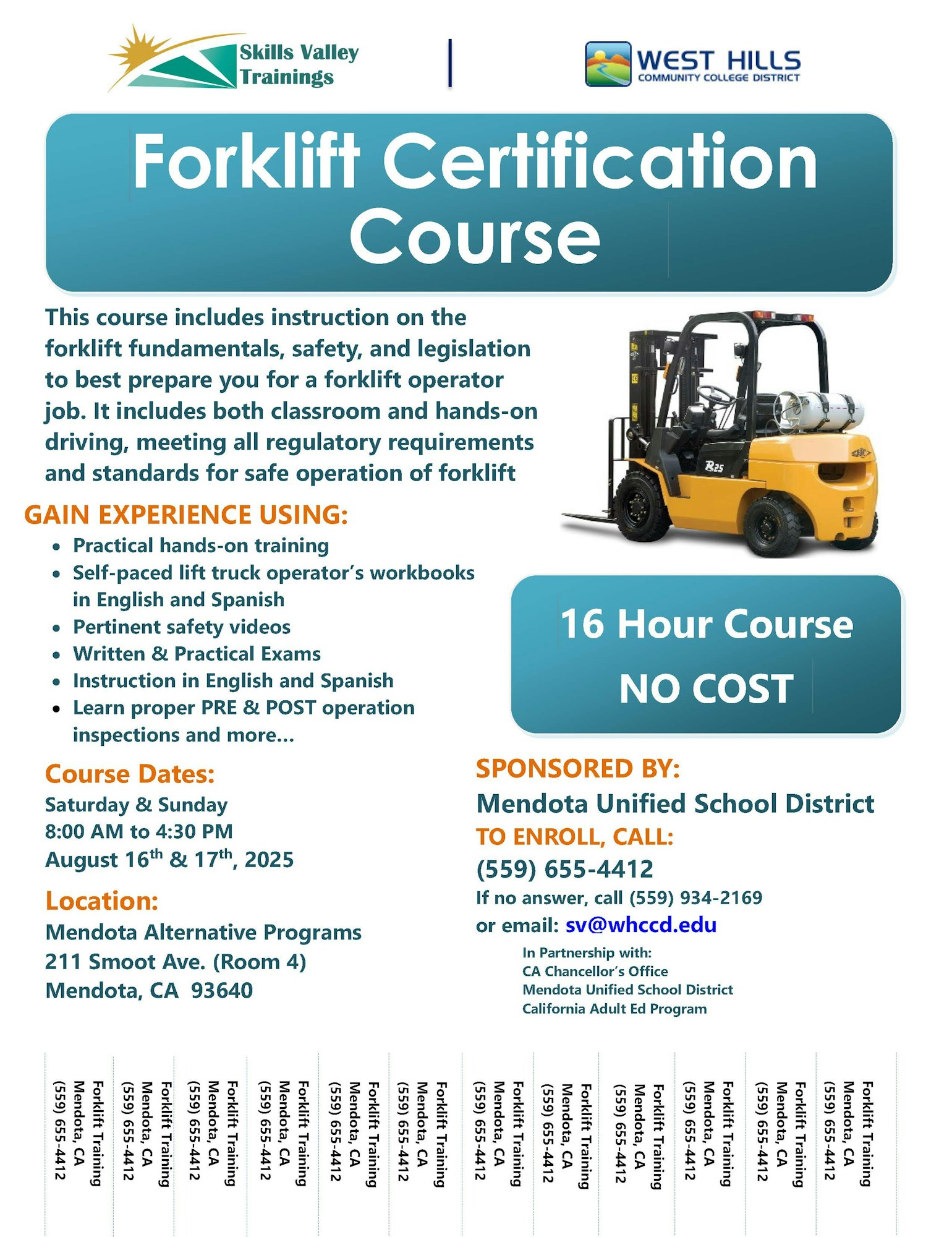 Forklift certification course flyer: 16-hour training, no cost, August 16-17, 2025, Mendota, CA. Call (559) 655-4412 to enroll.