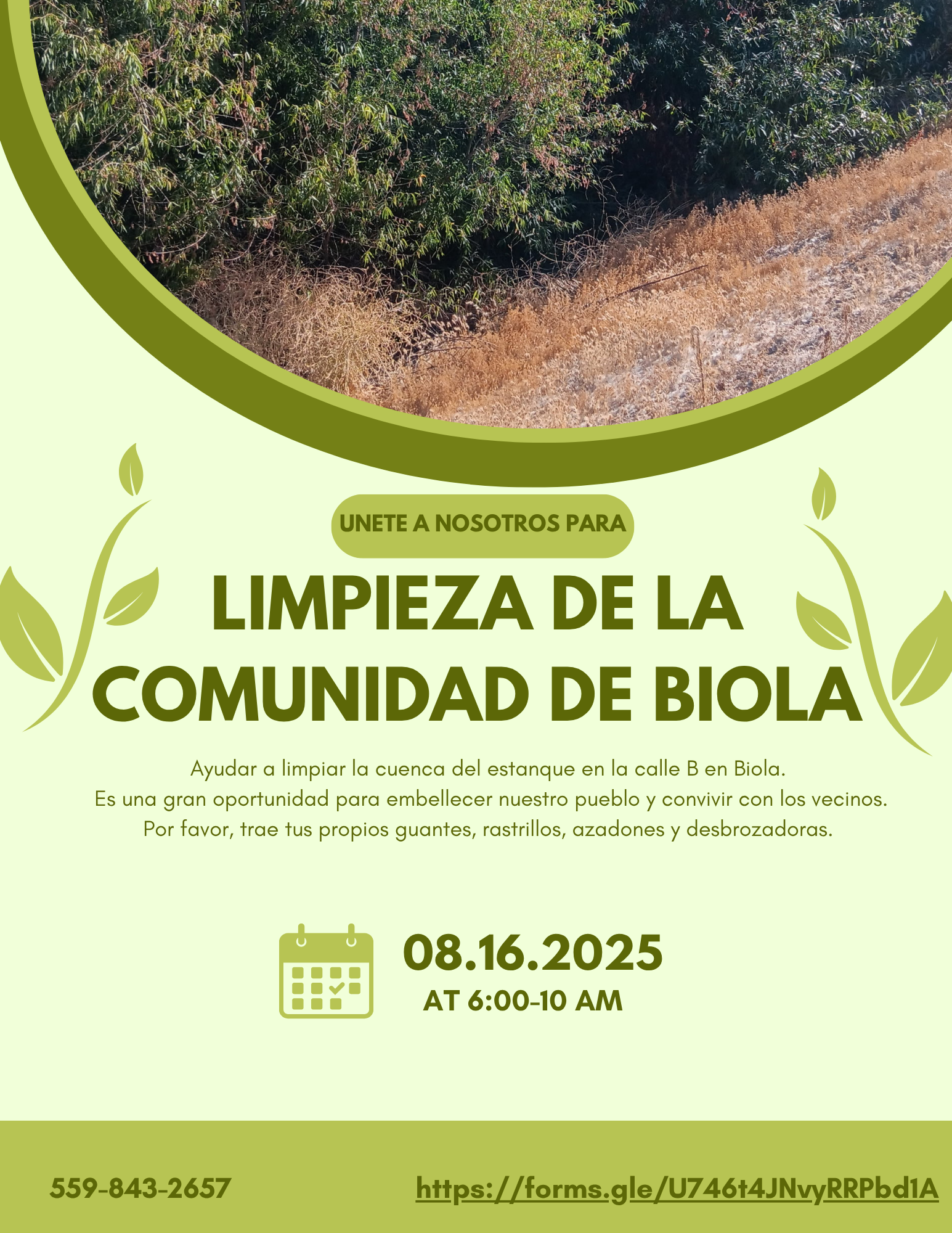 Community cleanup event in Biola on 08/16/2025, 6-10 AM. Bring gloves and tools. Contact: 559-843-2657.