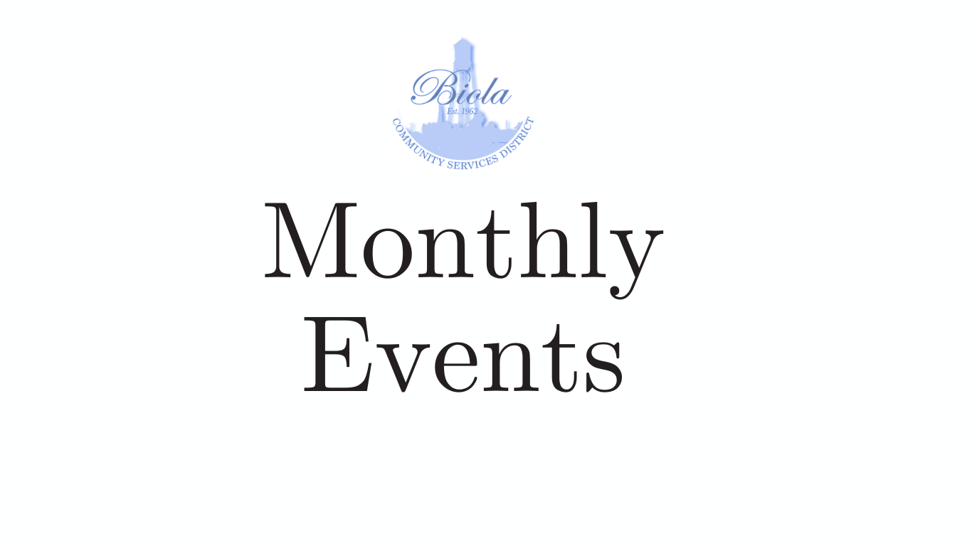 The image features the title "Monthly Events" along with the "Biola Community Services District" logo.