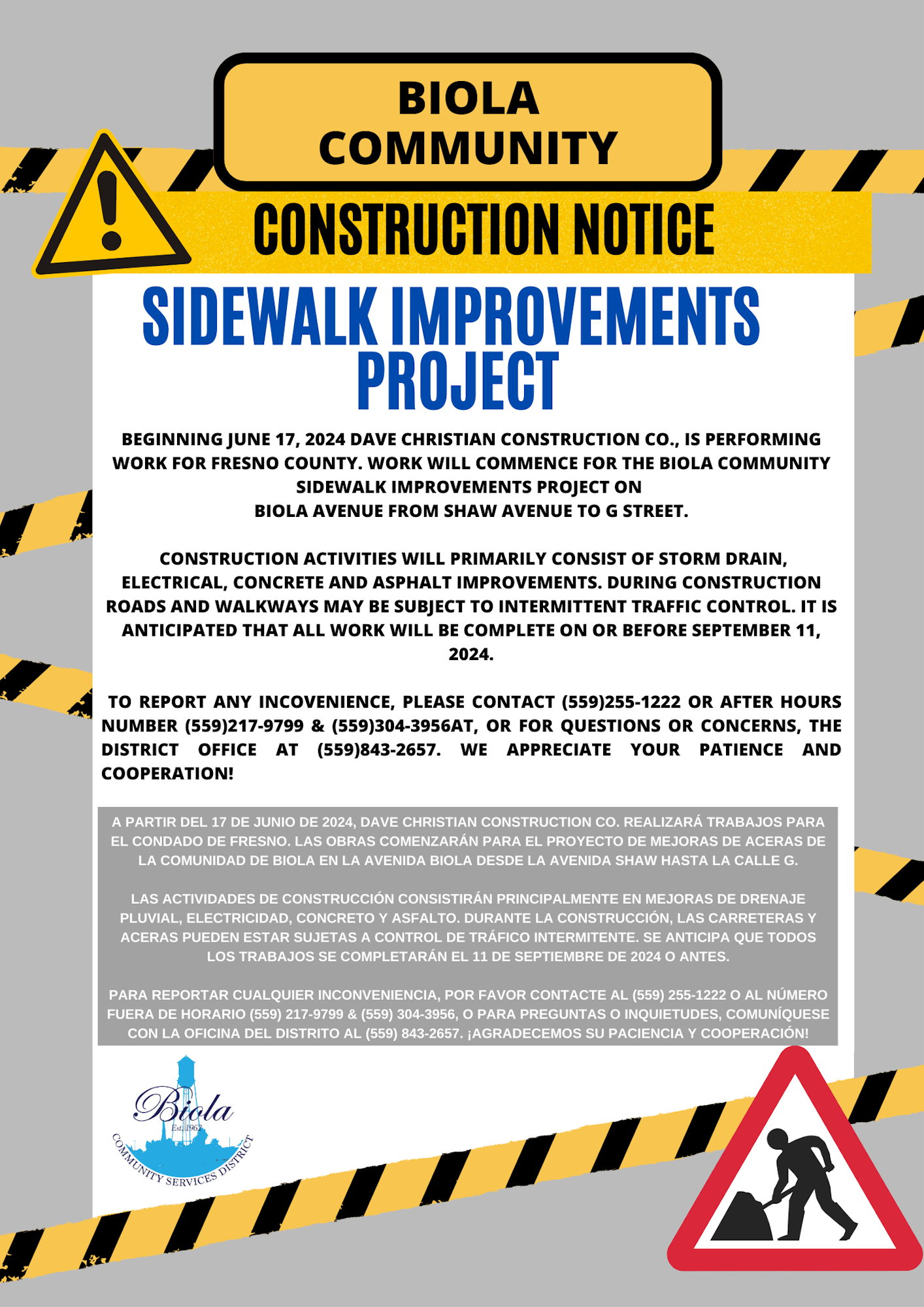 A construction notice for sidewalk improvements in the Biola community with attention signs, contact info, and a completion date.