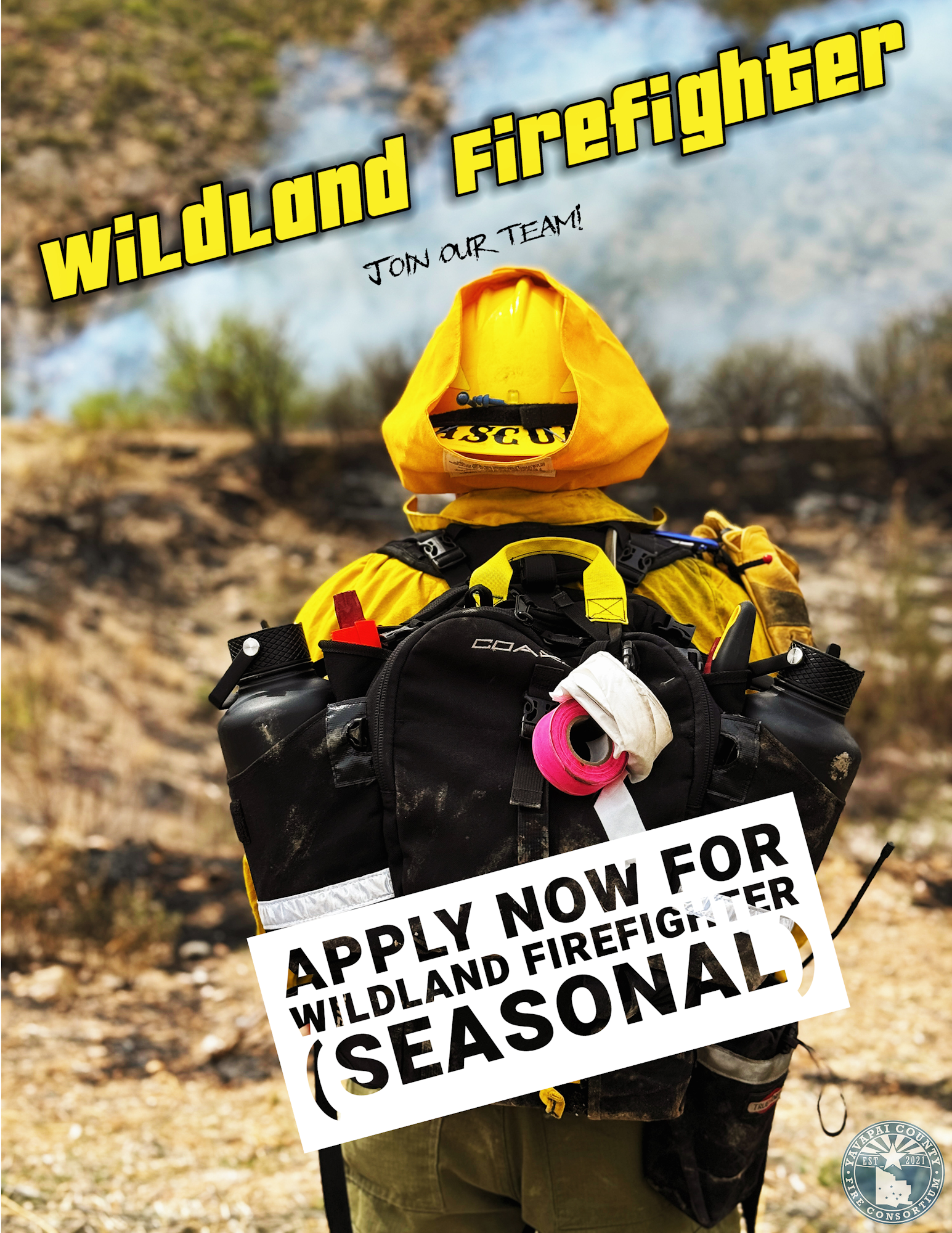 Wildland firefighter recruitment poster with a firefighter in yellow gear and equipment, promoting seasonal job applications.