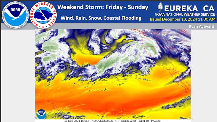 NOAA weather alert for Eureka, CA: Weekend storm with wind, rain, snow, and coastal flooding expected Friday-Sunday. Satellite imagery included.