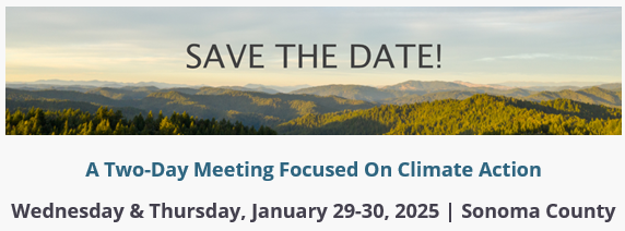 Save the Date for a climate action meeting on Jan 29-30, 2025, in Sonoma County.