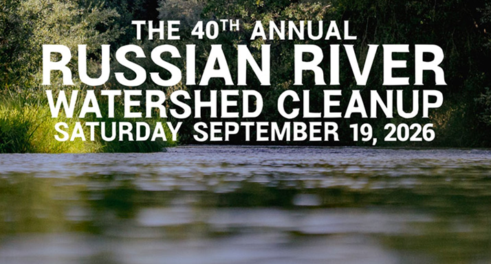 Announcement for the 40th Annual Russian River Watershed Cleanup on Saturday, September 19, 2026.