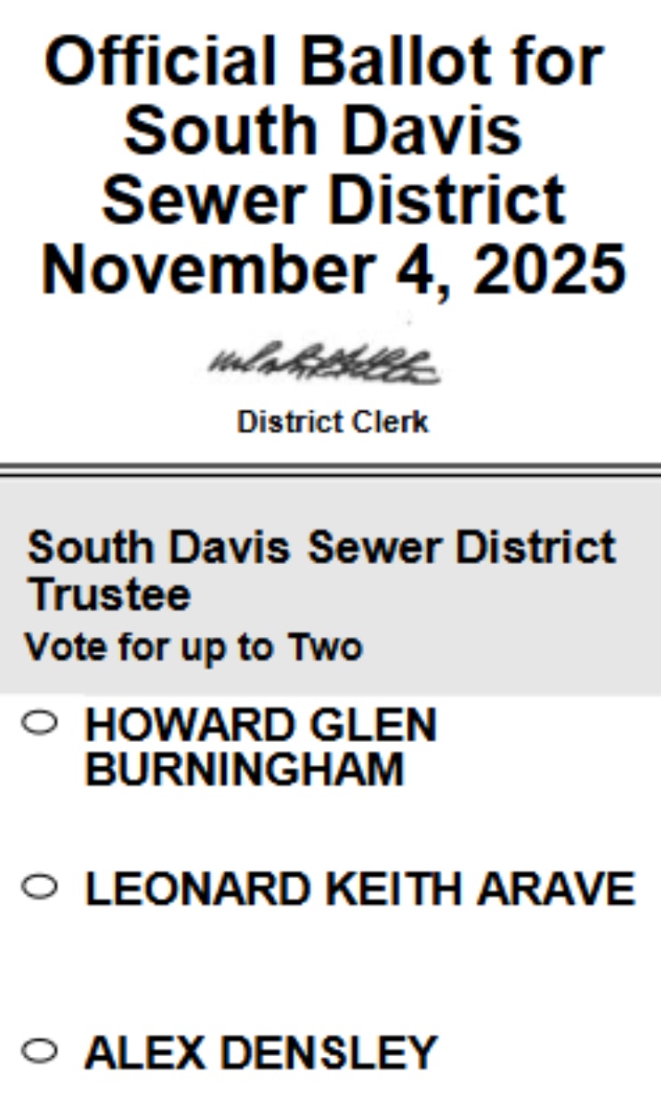 Ballot for South Davis Sewer District Trustee election on Nov 4, 2025. Vote for up to two candidates: Burningam, Arave, Densley.