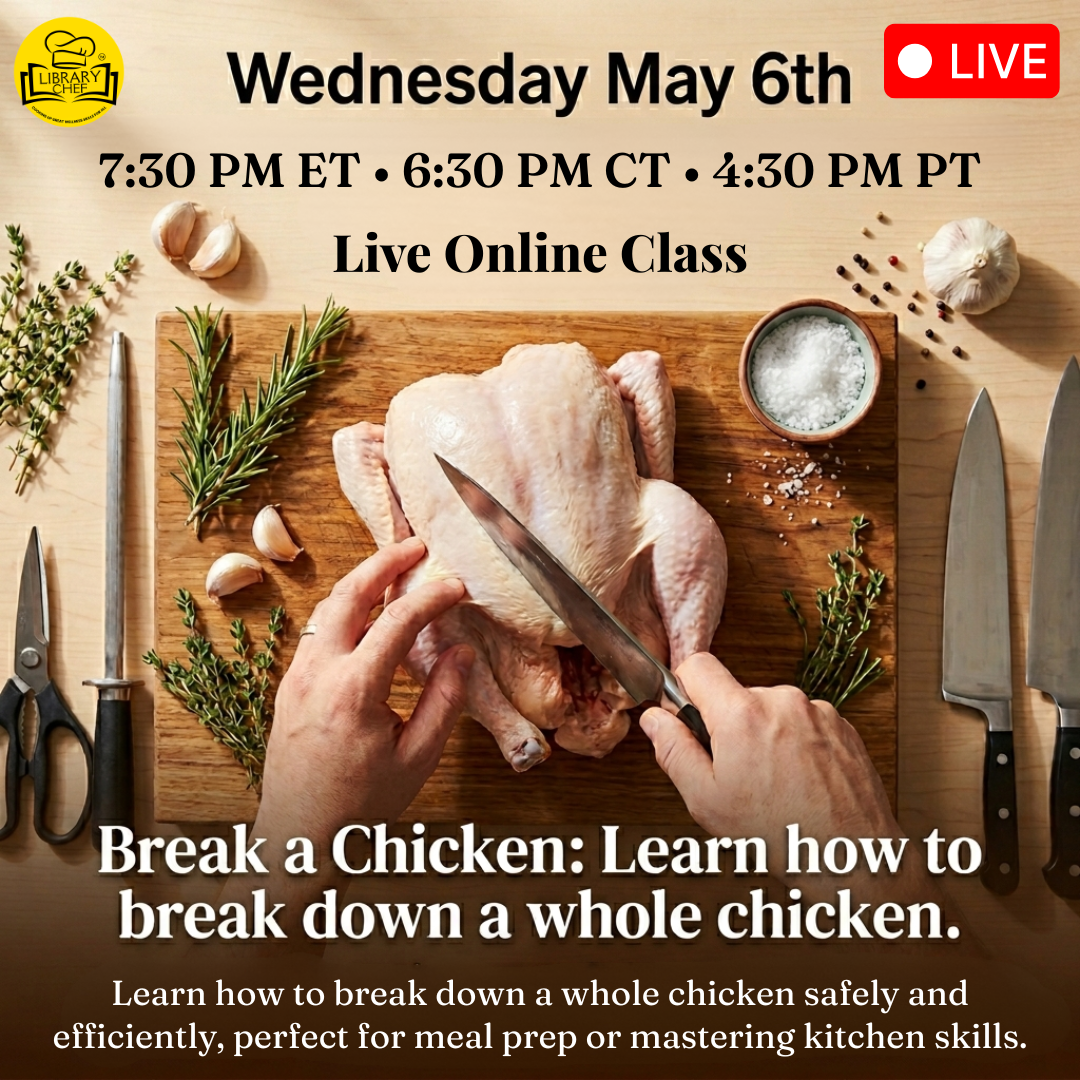 Live online class on May 6th at 7:30 PM ET: Learn to safely break down a whole chicken for meal prep and cooking skills.