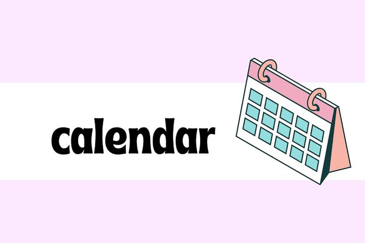 The image features a decorative calendar alongside the word "calendar" in bold, stylized text on a light background.