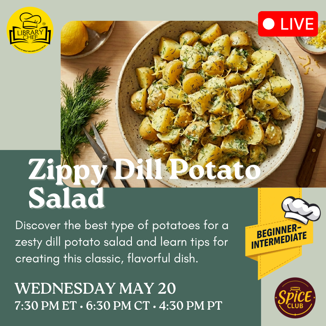 A promotion for a live cooking event featuring Zippy Dill Potato Salad, with tips on potato selection. Scheduled for May 20.
