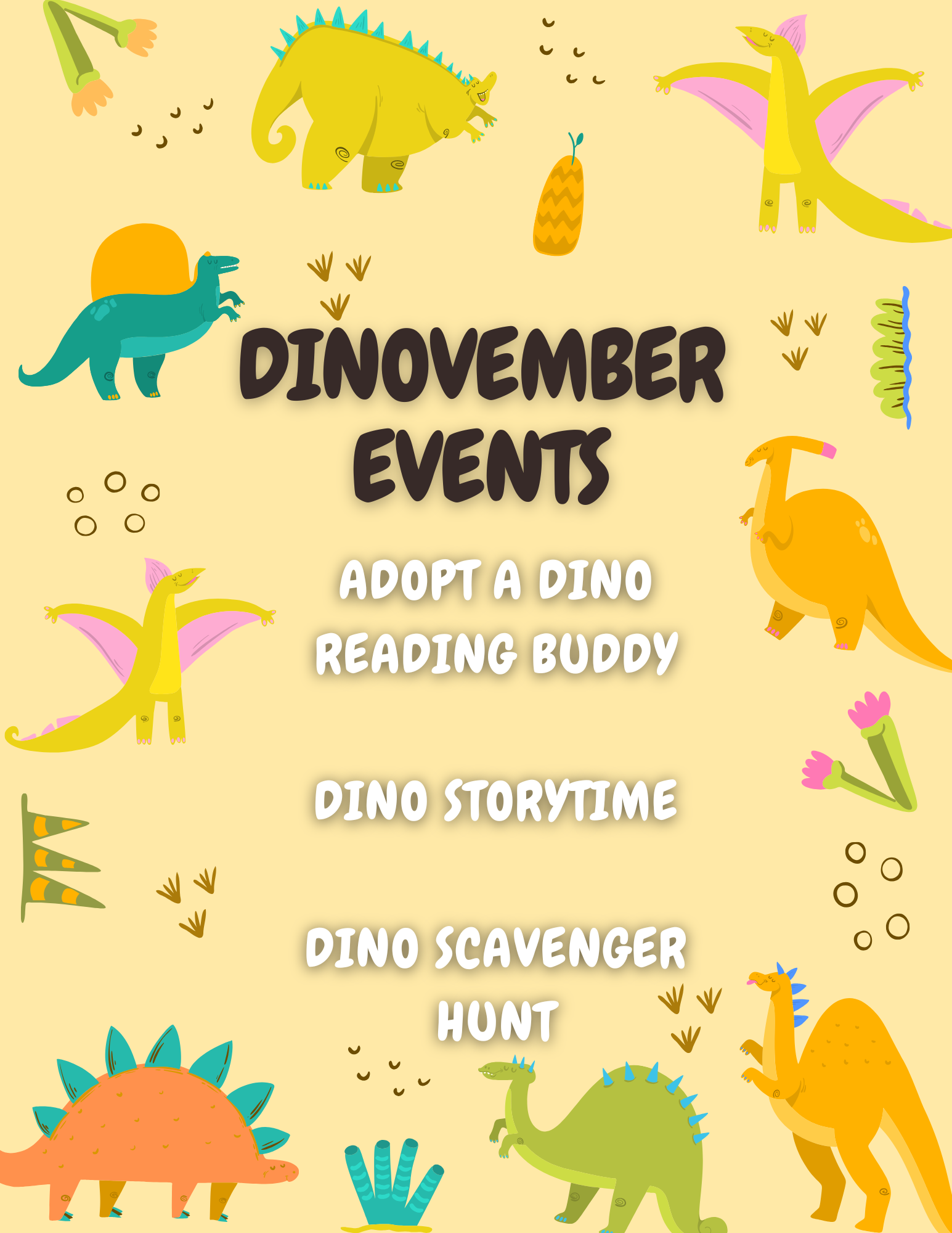 Colorful poster for "Dinovember Events" with cartoons of dinosaurs and activities listed like reading and a scavenger hunt.