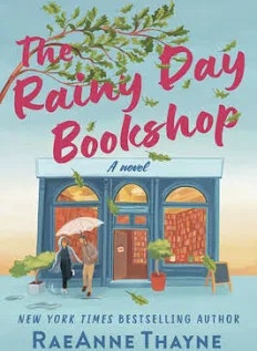 The image features the cover of "The Rainy Day Bookshop," a novel by RaeAnne Thayne, showcasing a charming bookstore scene.