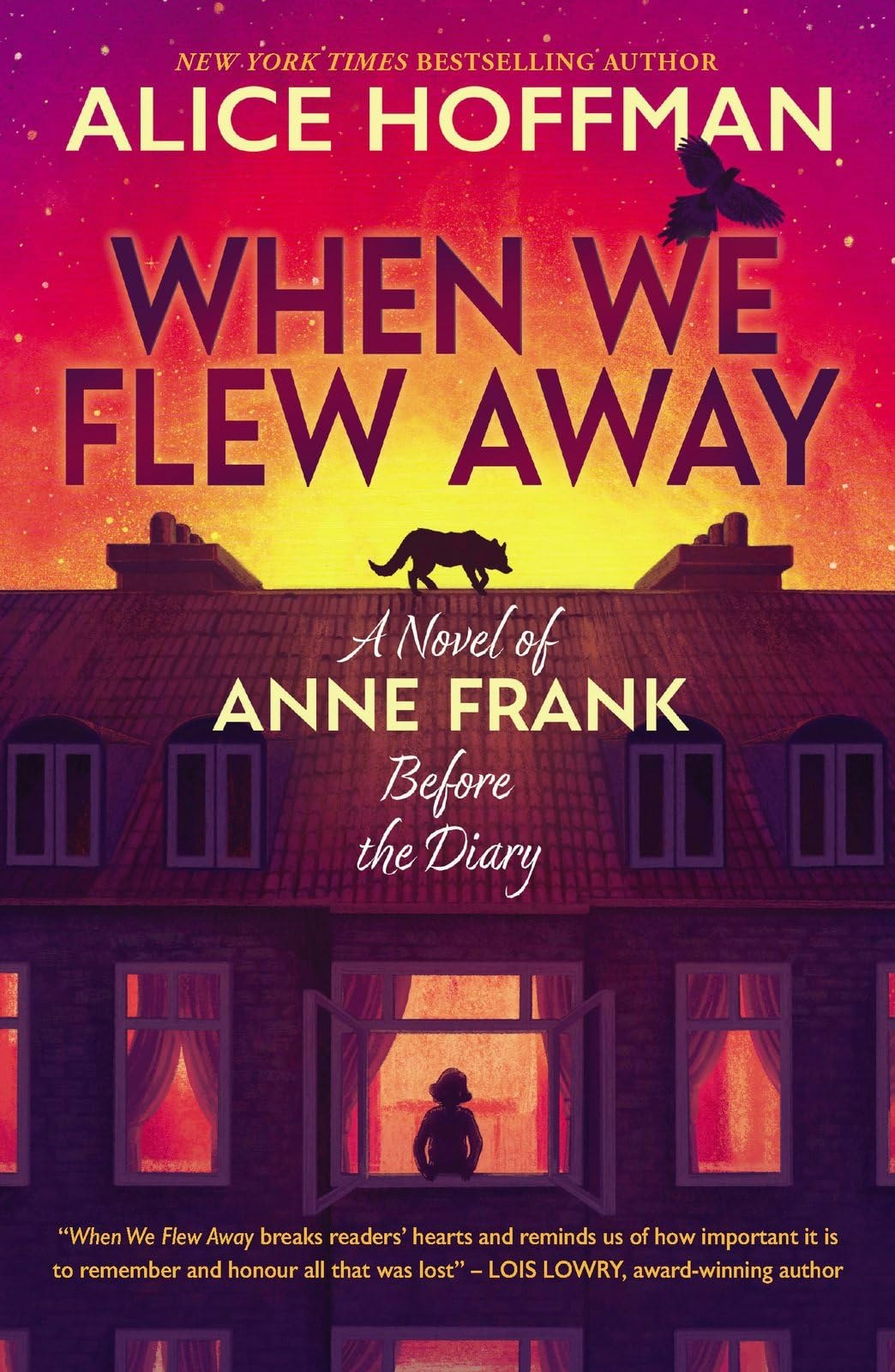 Book cover of "When We Flew Away" by Alice Hoffman, about Anne Frank. Features a house, sunset sky, cat, and birds.