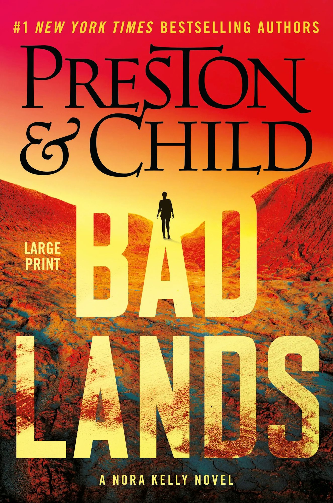 Book cover for "Badlands" by Preston & Child; large print; a silhouette on a desert landscape.