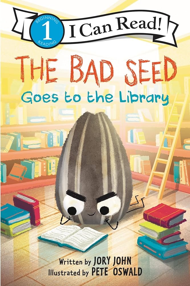 The image shows a book cover titled "The Bad Seed Goes to the Library" by Jory John, illustrated by Pete Oswald.