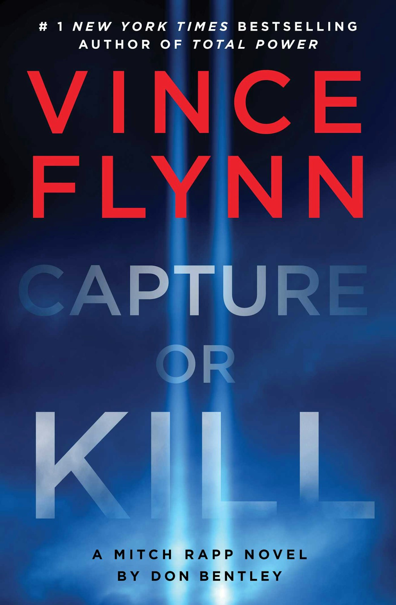 A book cover for "Vince Flynn: Capture or Kill," a Mitch Rapp novel by Don Bentley.