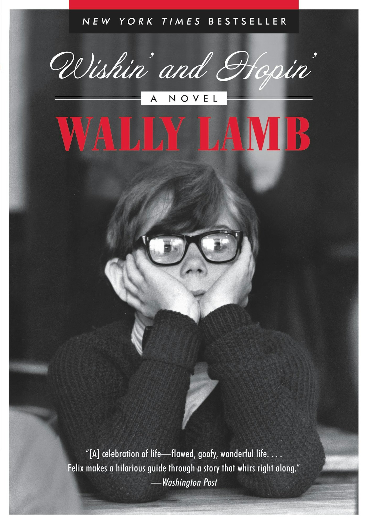 Cover of "Wishin' and Hopin'" by Wally Lamb, featuring a boy in glasses resting his head on his hands.