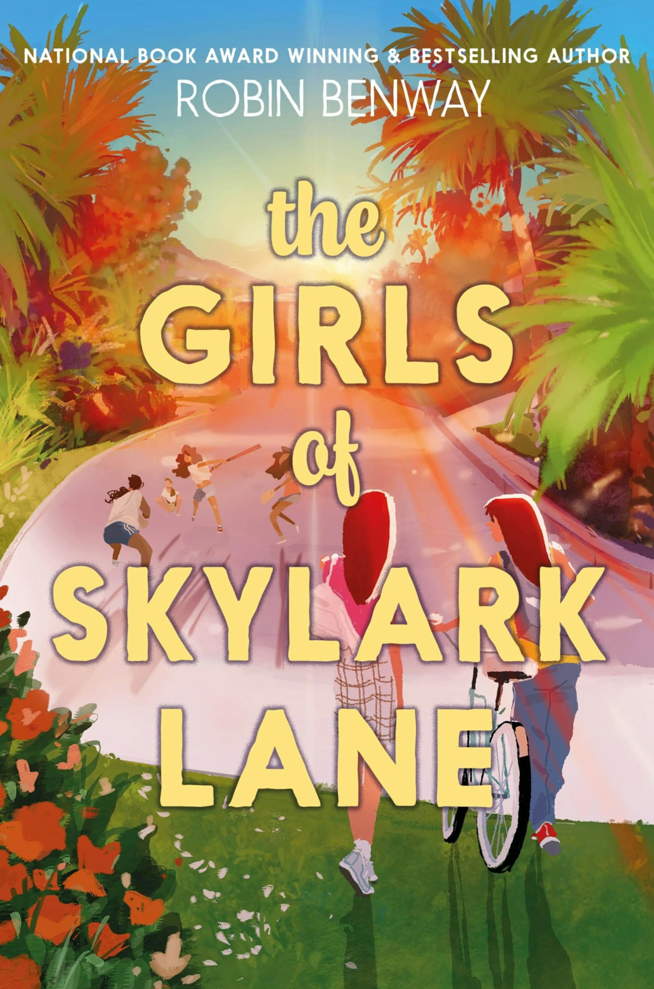 A colorful book cover titled "The Girls of Skylark Lane" by Robin Benway, featuring two girls and vibrant scenery.