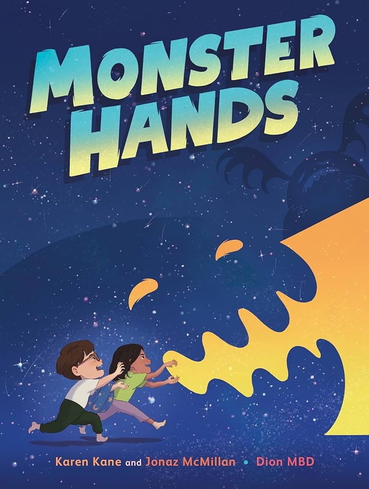 Two children reaching towards a giant yellow hand shaped as a monster under a starry sky, titled "Monster Hands."