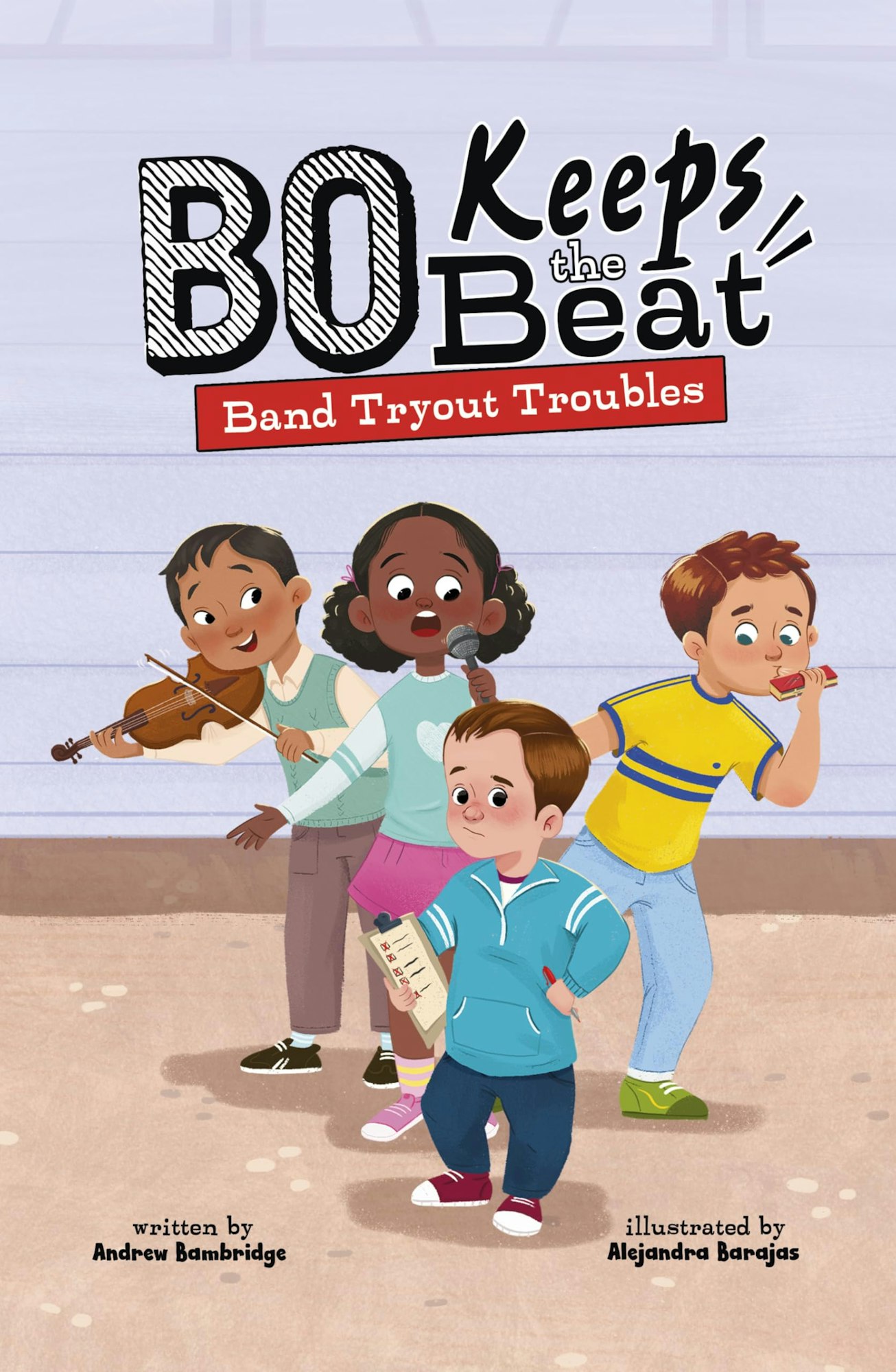Children playing instruments and singing; cover of "Bo Keeps the Beat: Band Tryout Troubles."