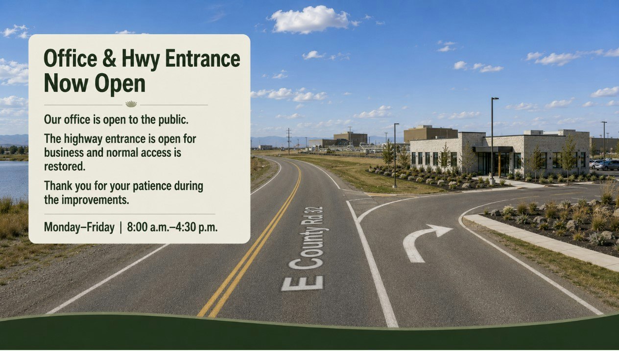 Office and highway entrance now open to the public, Monday–Friday, 8:00 a.m.–4:30 p.m. Thank you for your patience during improvements.