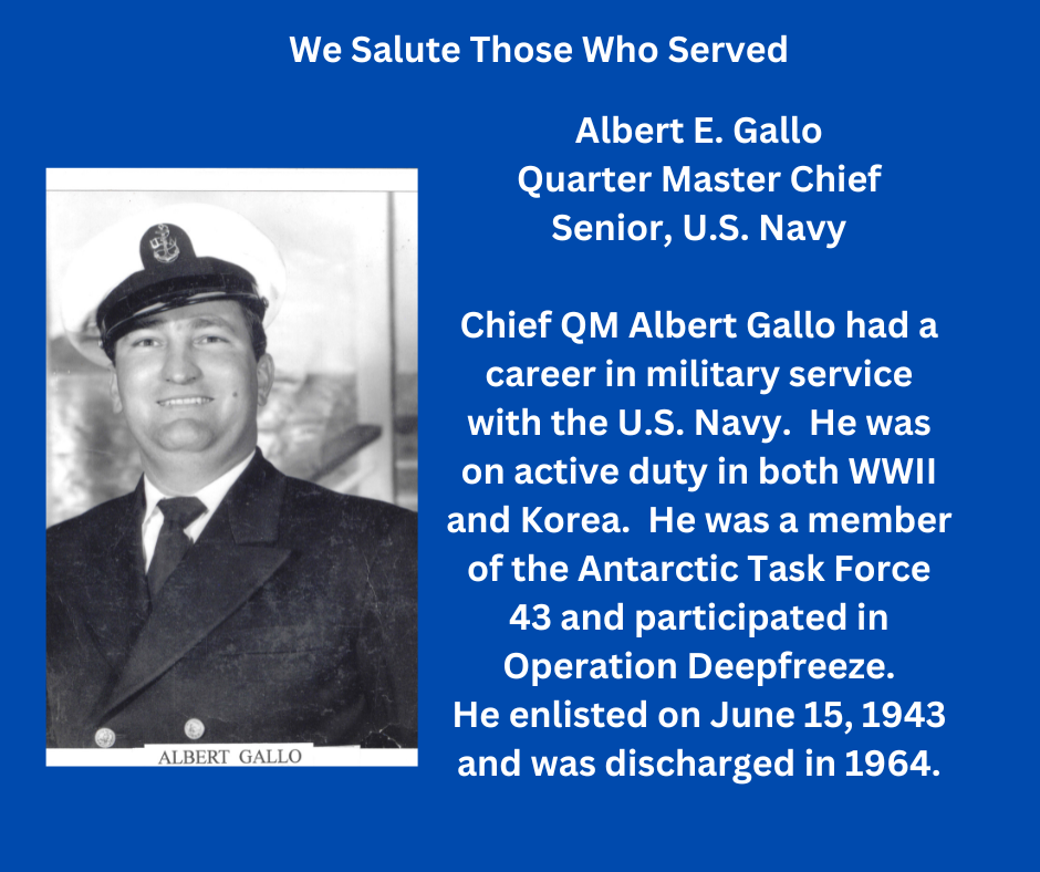 Tribute to a U.S. Navy veteran, Albert E. Gallo, detailing his military service, including WWII and Korea, and participation in Operation Deepfreeze.