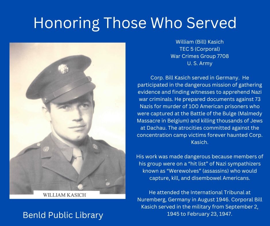 Tribute to veteran William Kasich for service in capturing Nazi war criminals, prosecuting at Nuremberg.