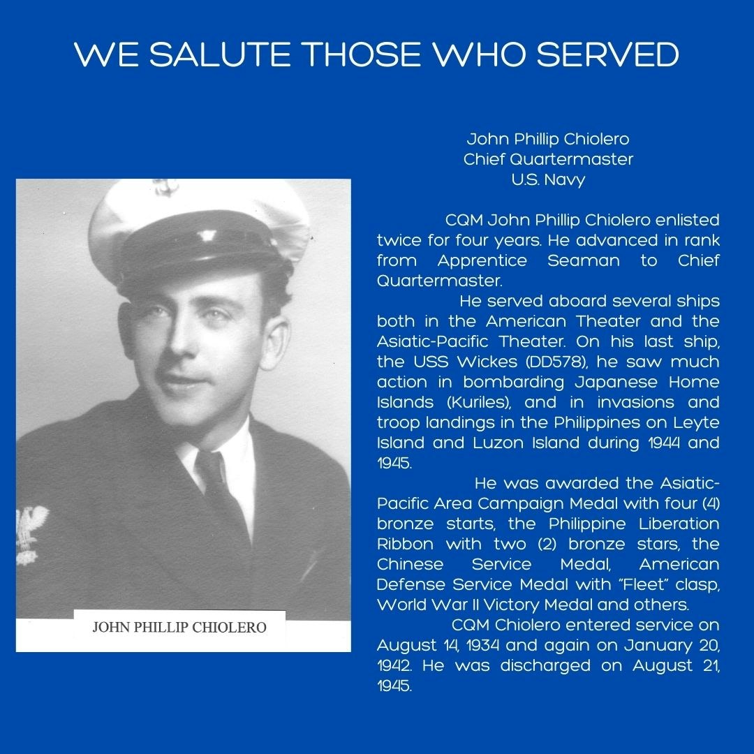 Tribute to a US Navy veteran, Chief Quartermaster John Phillip Chiolero, detailing his service and awards during World War II.