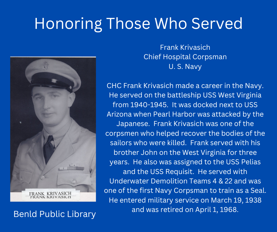 A tribute to Frank Krivasich, a Chief Hospital Corpsman in the U.S. Navy who served during WWII, especially at Pearl Harbor.