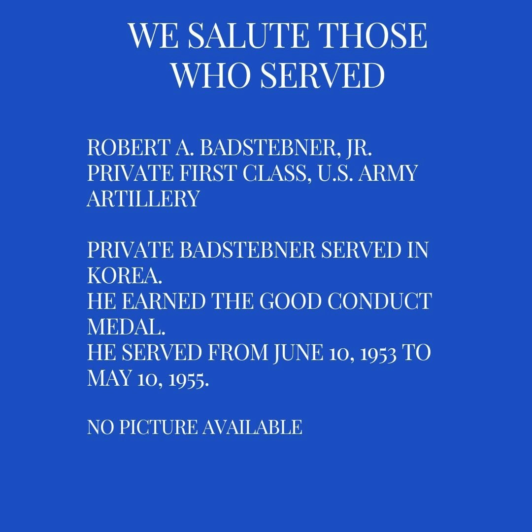 Tribute to a U.S. Army Private First Class who served in Korea and earned a Good Conduct Medal. Served 1953-1955. No photo.